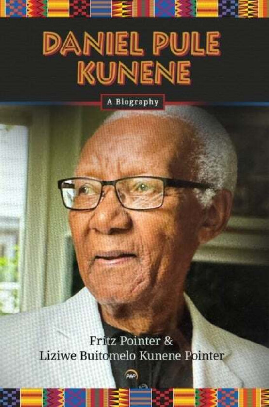 Daniel Pule Kunene av Fritz Pointer, Liziwe Buitomelo Kunene Pointer