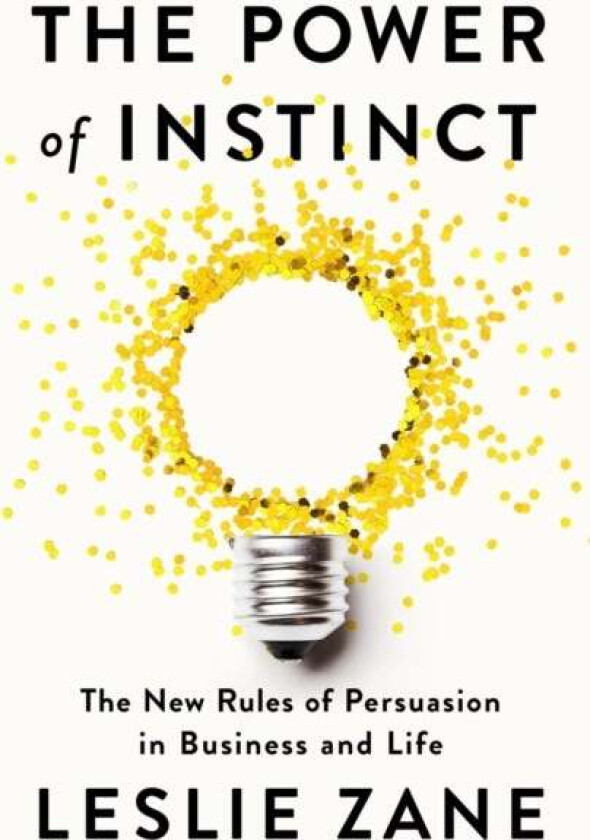 The Power of Instinct av Leslie Zane