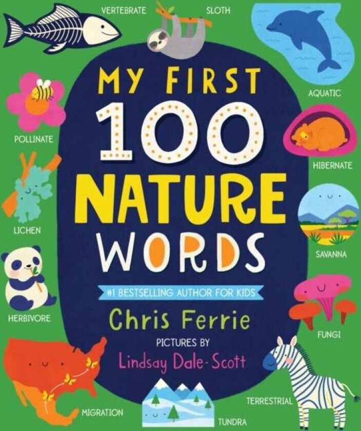 My First 100 Nature Words av Chris Ferrie