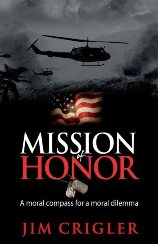 Mission of Honor av Jim Crigler