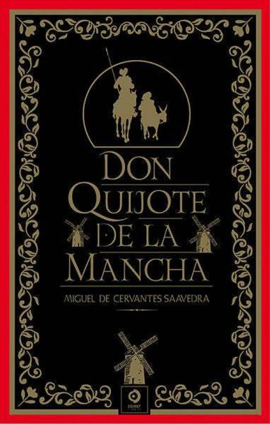 Don Quijote de la Mancha av Miguel de Cervantes