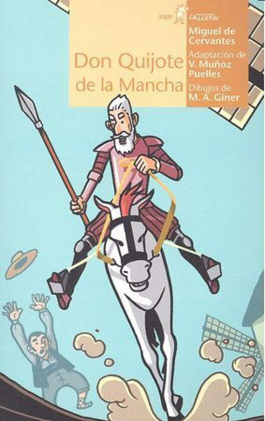 Don Quijote de la Mancha av Miguel de Cervantes