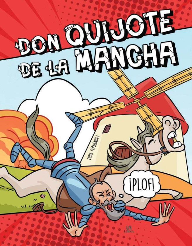 Don Quijote de la Mancha av Miguel de Cervantes