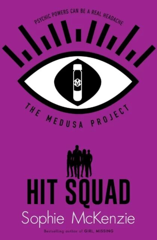 The Medusa Project: Hit Squad av Sophie McKenzie
