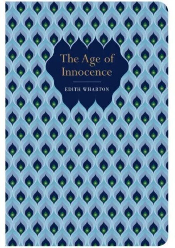 The Age of Innocence av Edith Wharton