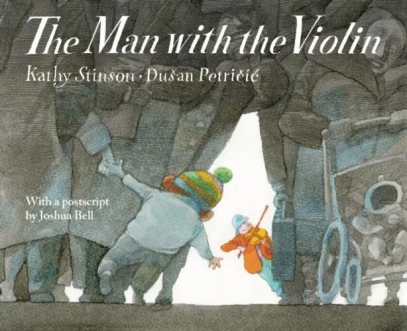 The Man With the Violin av Kathy Stinson