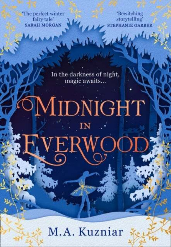 Midnight in Everwood av M.A. Kuzniar