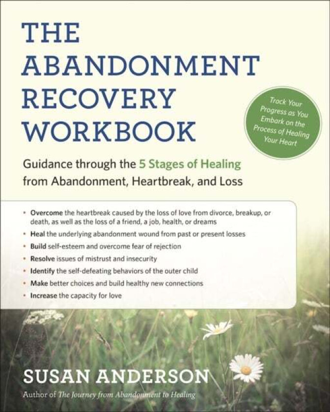 The Abandonment Recovery Workbook av Susan Anderson