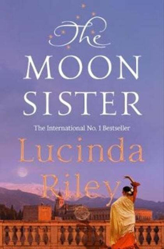 The moon sister ; The moon sister av Lucinda Riley
