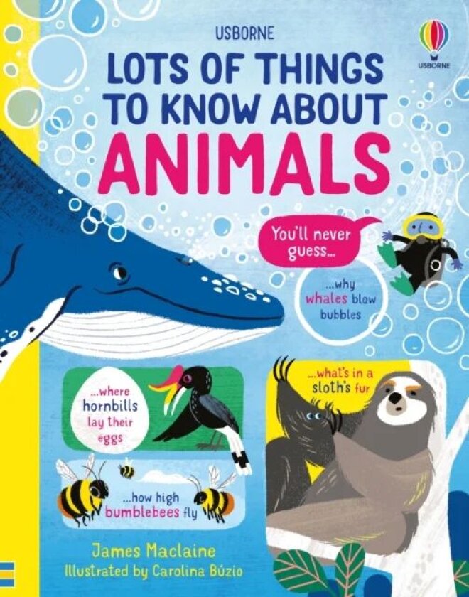 Lots of Things to Know About Animals av James Maclaine