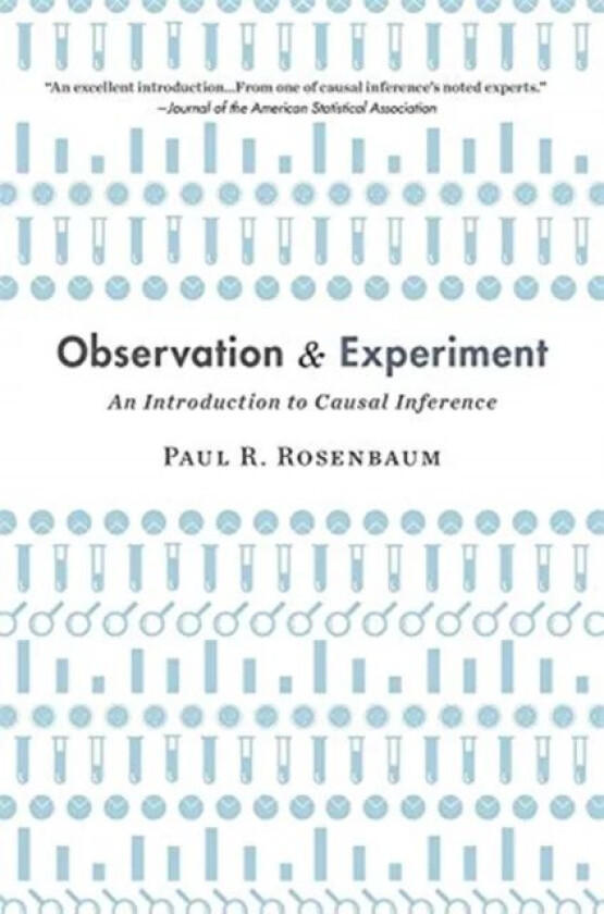 Observation and Experiment av Paul Rosenbaum