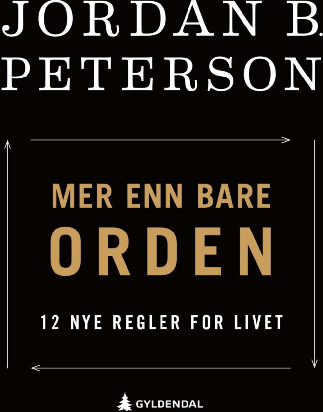 Mer enn bare orden av Jordan B. Peterson