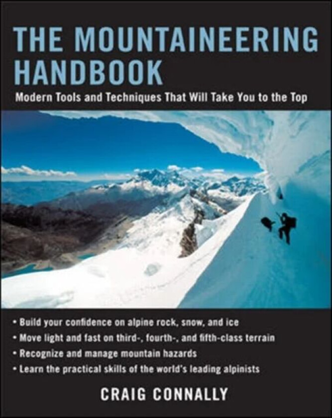 The Mountaineering Handbook av Craig Connally