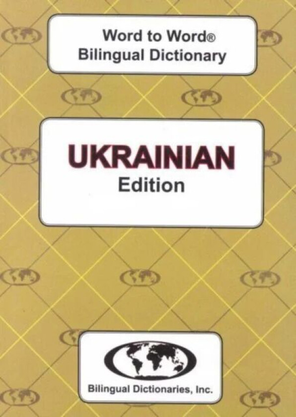 English-Ukrainian & Ukrainian-English Word-to-Word Dictionary av C. Sesma