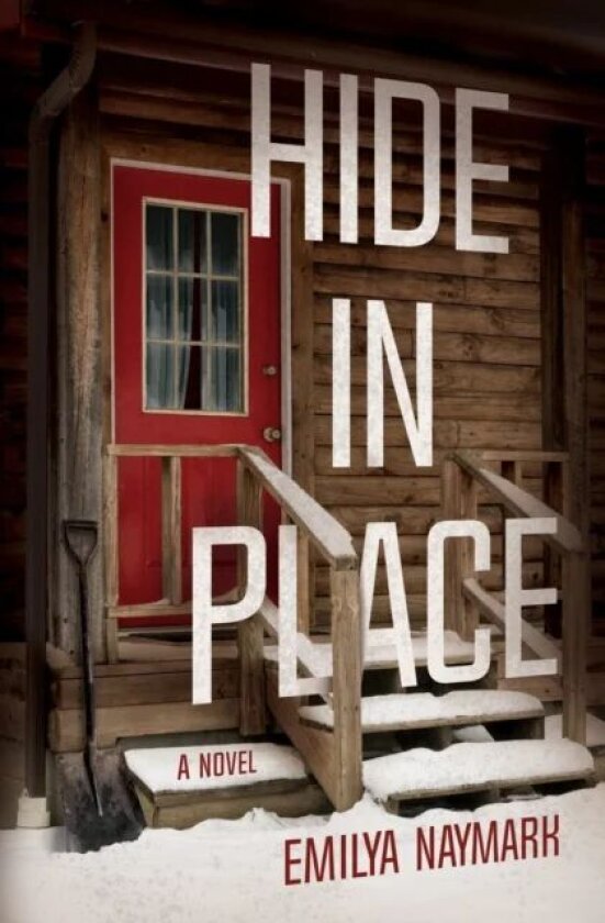 Hide In Place av Emilya Naymark