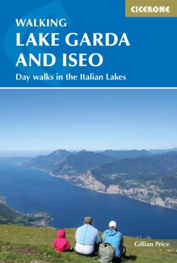 Walking Lake Garda and Iseo av Gillian Price
