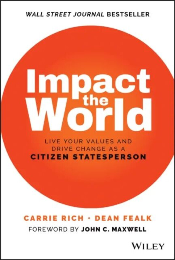 Impact the World av Carrie Rich, Dean Fealk
