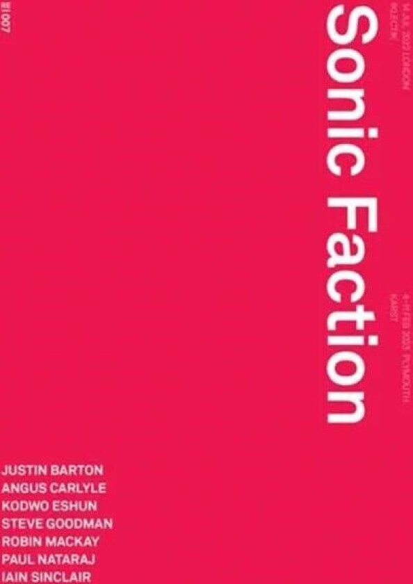Sonic Faction av Justin Barton, Steve Goodman