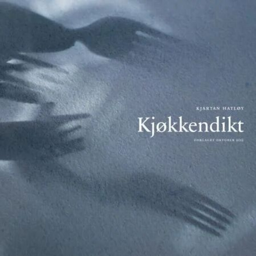 Kjøkkendikt av Kjartan Hatløy