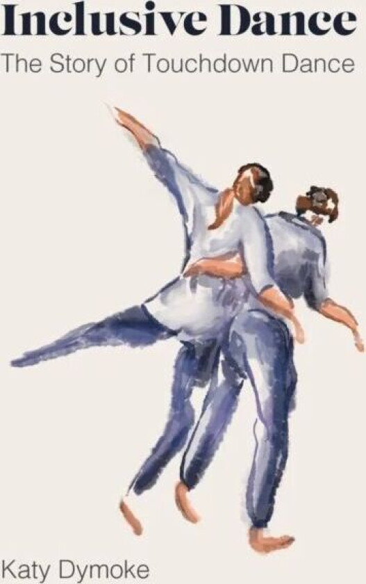 Inclusive Dance av Katy (Touchdown Dance / Embody Move) Dymoke