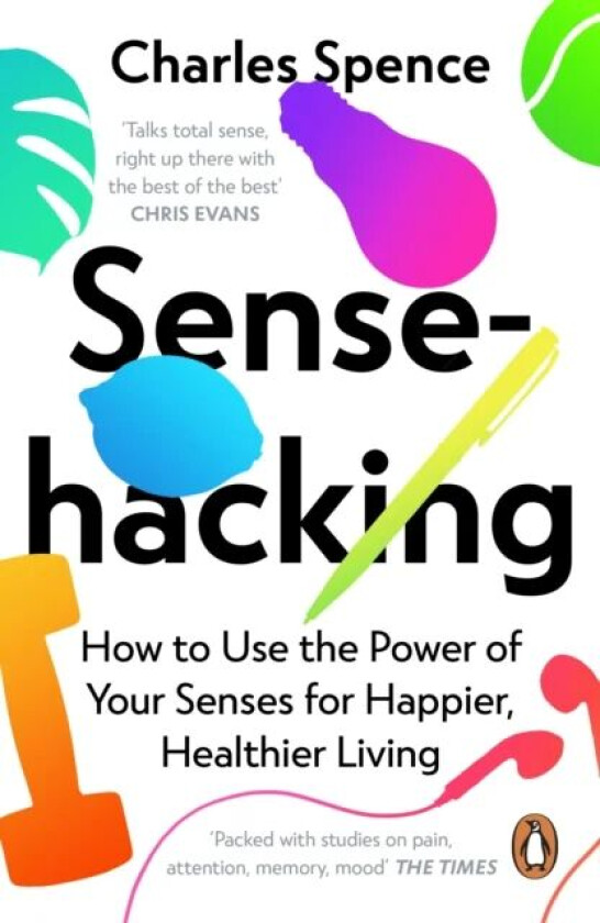 Sensehacking av Charles Spence