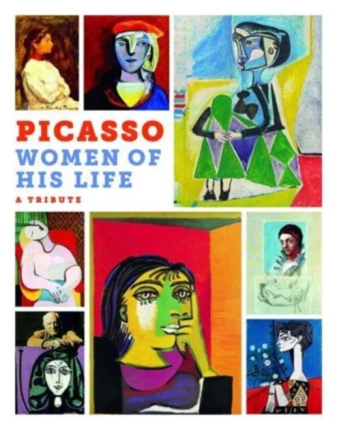 Picasso: The Women of His Life av Markus Muller