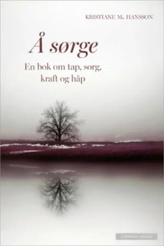 Å sørge av Kristiane M. Hansson