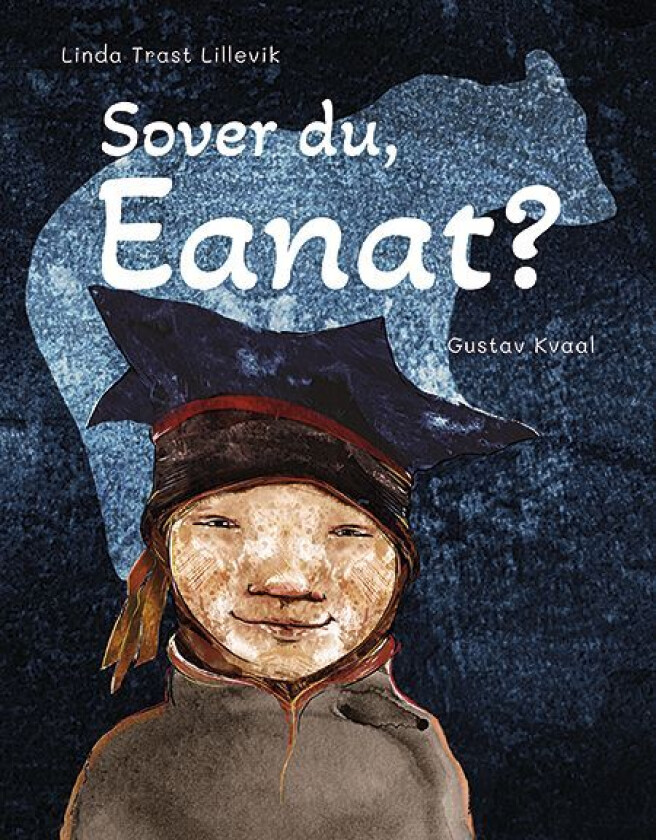 Sover du, Eanat? av Linda Lillevik