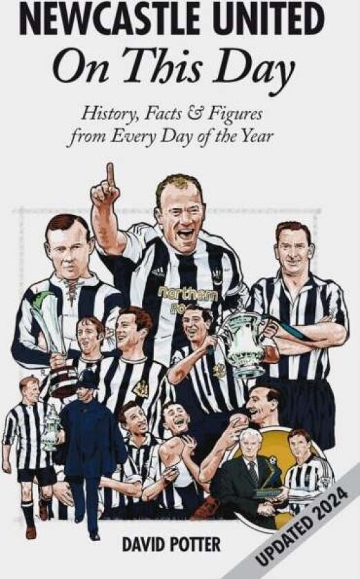 Newcastle United On This Day av David Potter
