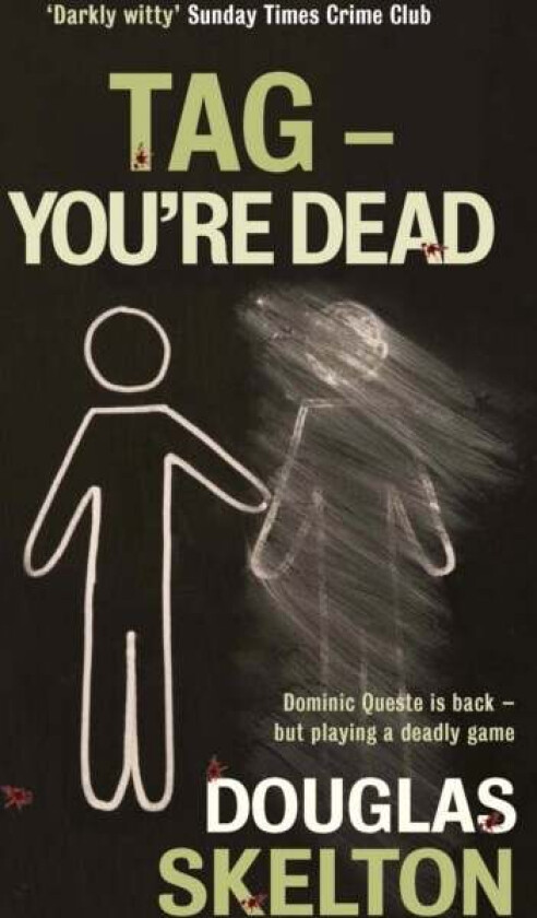 Tag - You're Dead av Douglas Skelton