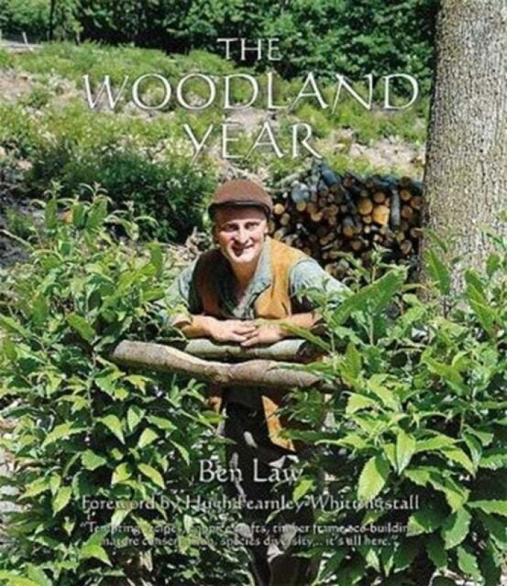 The Woodland Year av Ben Law
