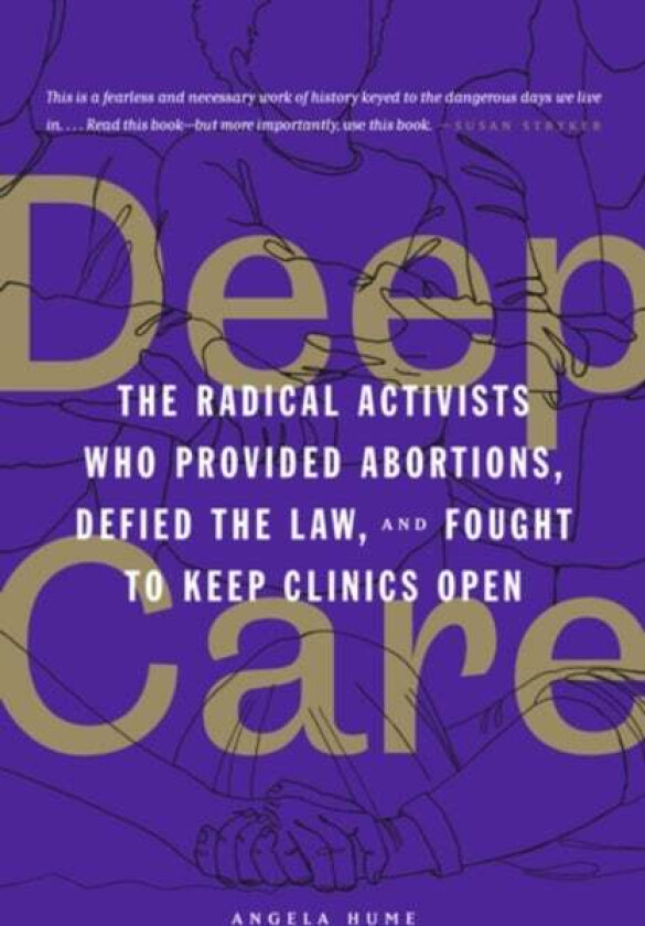 Deep Care av Angela Hume