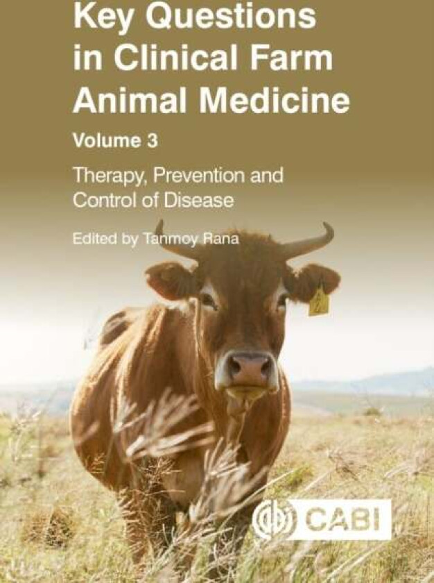 Key Questions in Clinical Farm Animal Medicine, Volume 3