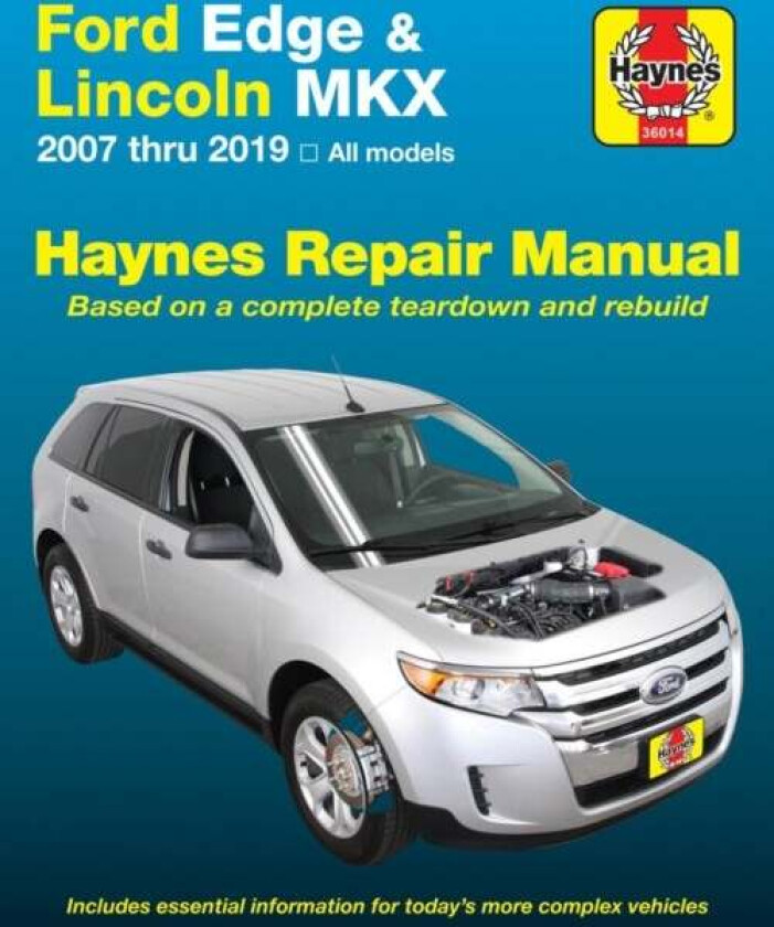 Ford Edge and Lincoln MKX (2007-2019) (USA) av Haynes Publishing