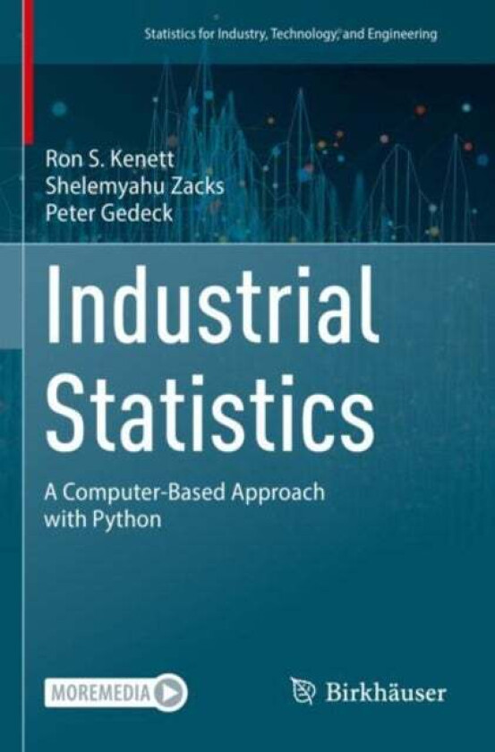 Industrial Statistics av Ron S. Kenett, Shelemyahu Zacks, Peter Gedeck