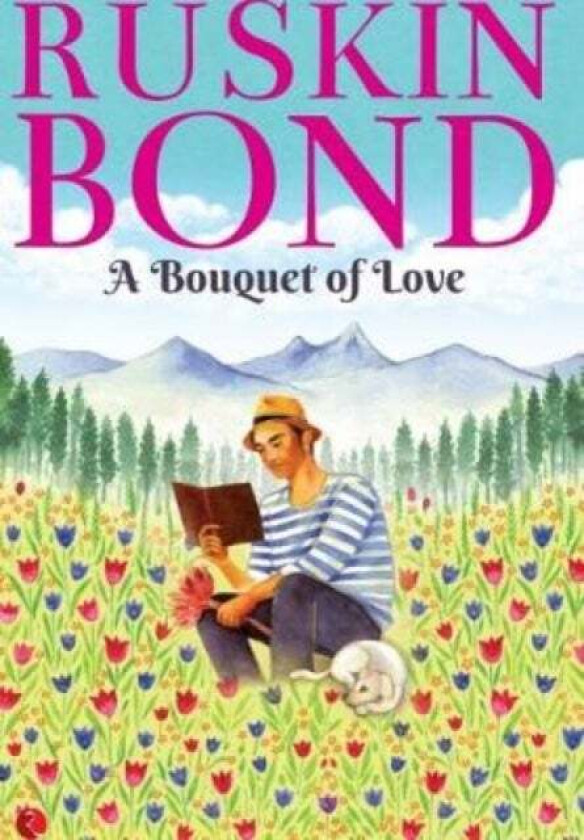BOUQUET OF LOVE av Ruskin Bond