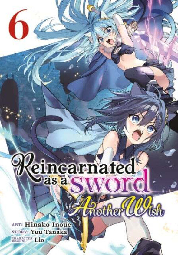 Reincarnated as a Sword: Another Wish (Manga) Vol. 6 av Yuu Tanaka