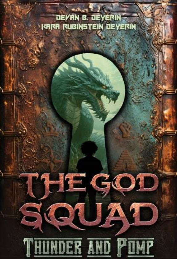 The God Squad av Devan B Deyerin, Kara Rubinstein Deyerin