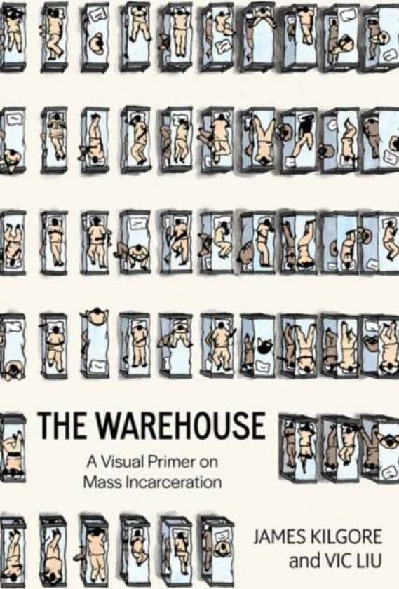 The Warehouse av James Kilgore, Vic Liu