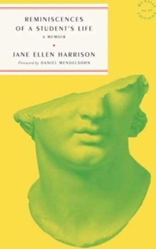 Reminiscences of a Student's Life av Jane Ellen Harrison
