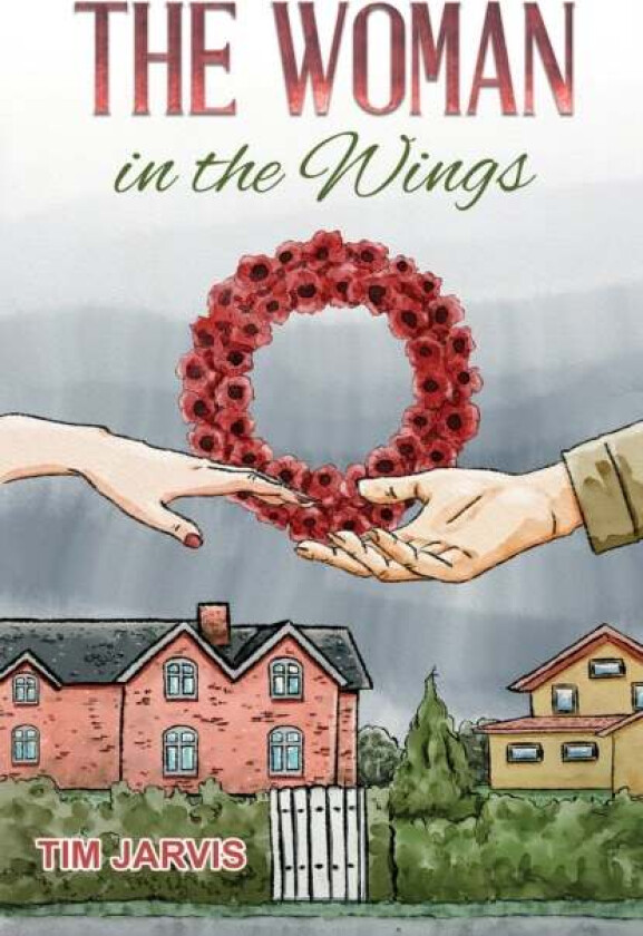 The Woman in the Wings av Tim Jarvis