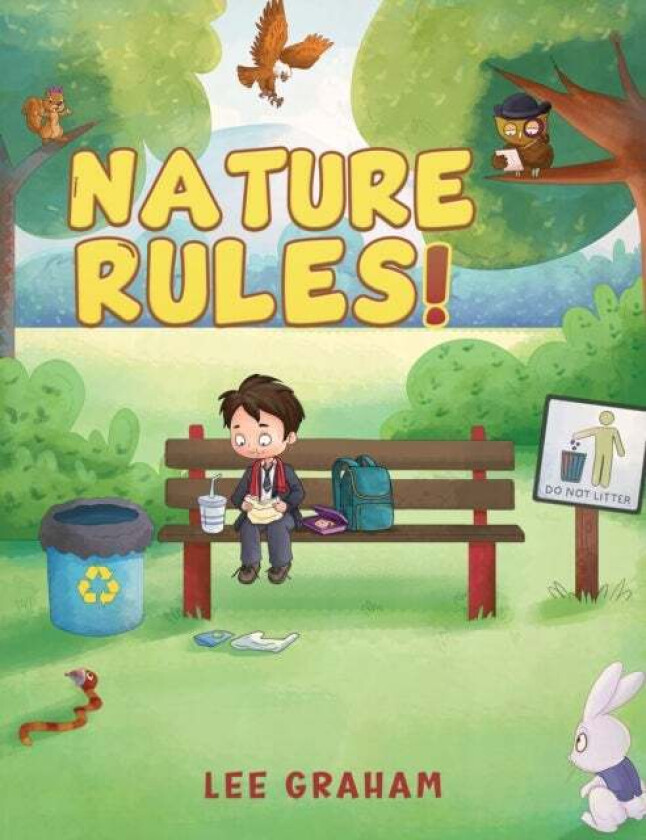 Nature Rules! av Lee Graham