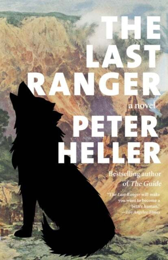 The Last Ranger av Peter Heller
