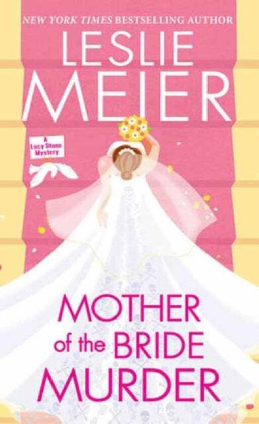 Mother of the Bride Murder av Leslie Meier