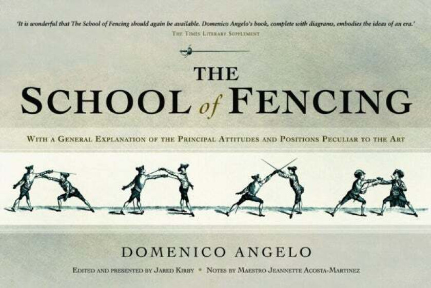 The School of Fencing av Domenico Angelo