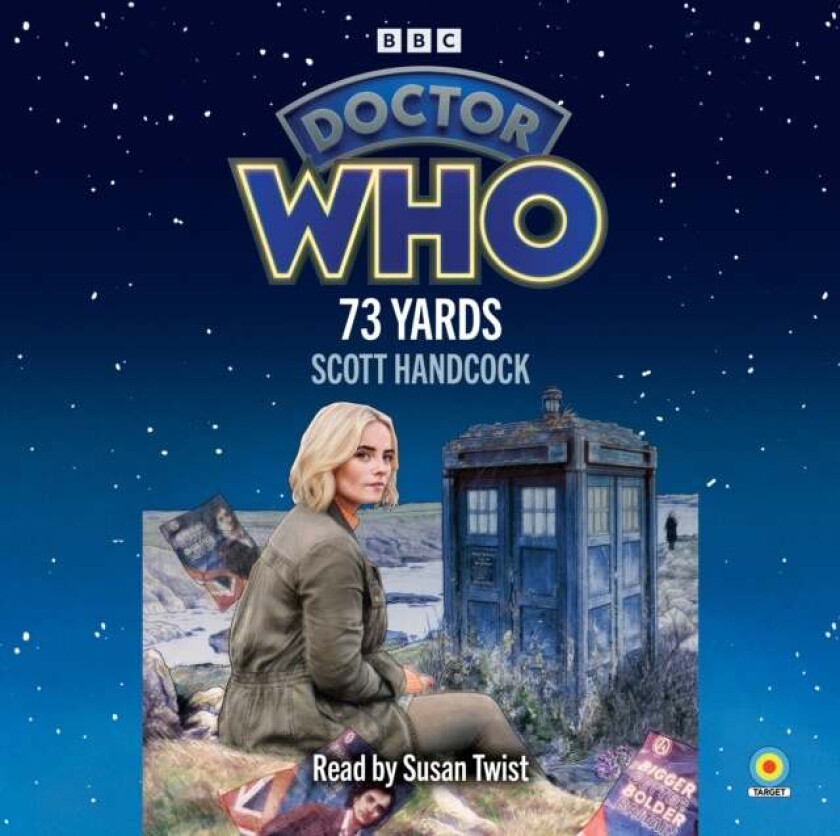 Doctor Who: 73 Yards av Scott Handcock