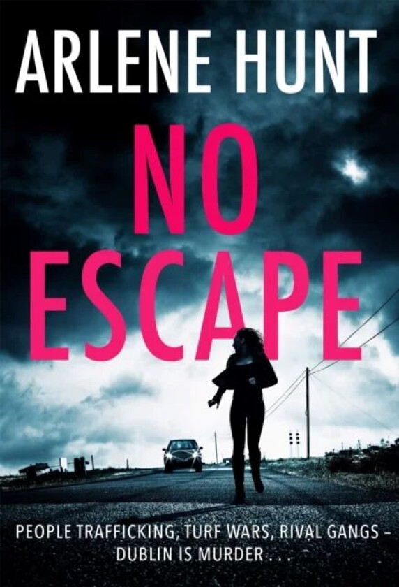 No Escape av Arlene Hunt