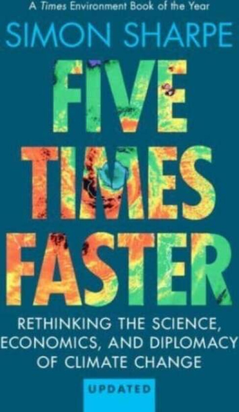 Five Times Faster av Simon (World Resources Institute) Sharpe