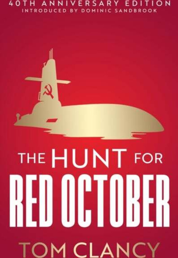 The Hunt for Red October av Tom Clancy