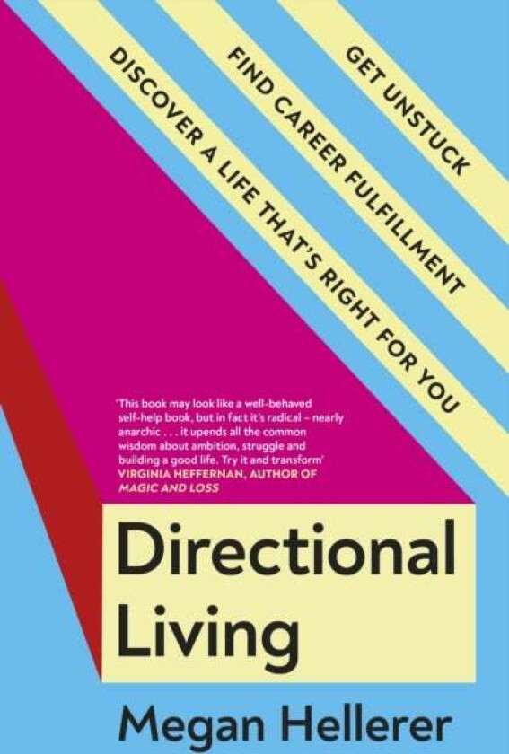 Directional Living av Megan Hellerer